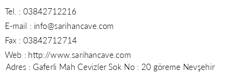 Sarhan Cave Hotel telefon numaralar, faks, e-mail, posta adresi ve iletiim bilgileri